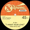 TANGOTERJE / I WANT YOUR LOVE