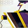 THE HORROR THE HORROR / WIRED BOY CHILD