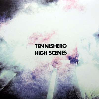 TENNISHERO / HIGH SCENES