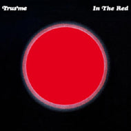 TRUSME / IN THE RED