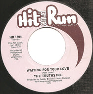 TRUTHS INC. / IF I HAD A LOVE / WAITING FOR YOUR LOVE