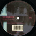 THEO PARRISH / ISOUL8 & MARK DE CLIVE-LOWE / STOP BAJON