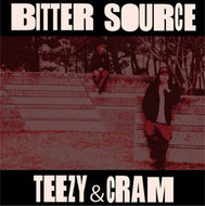 TEEZY & CRAM / BITTER SOURCE