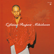三木道三 / Lifetime Respect (徳間ジャパン, TJKA-10032, 7inch)