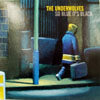 UNDERWOLVES / SO BLUE IT'S BLACK