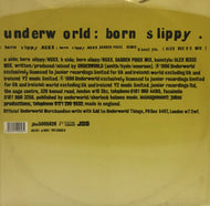 UNDERWORLD / BORN SLIPPY