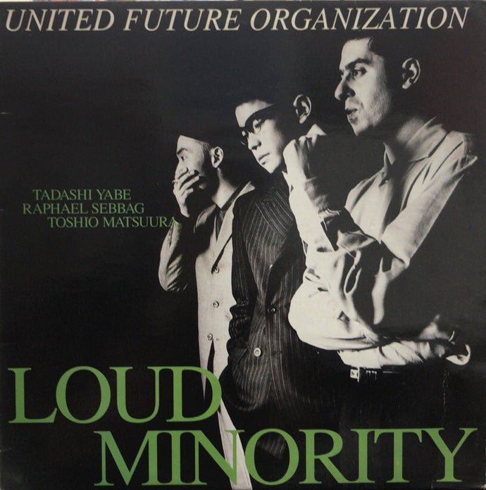 UNITED FUTURE ORGANIZATION (U.F.O.) / LOUD MINORITY / Moondance 