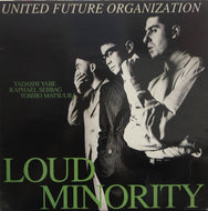 UNITED FUTURE ORGANIZATION (U.F.O.) / LOUD MINORITY / Moondance