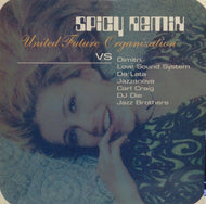 UNITED FUTURE ORGANIZATION (U.F.O.) / SPICY REMIX