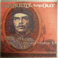 UP, BUSTLE AND OUT / CARBINE 744, 520…A DREAM OF LAND AND FREEDOM E.P.