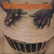 URBAN SPECIES / LISTEN (inc.SPIRITUAL LOVE)