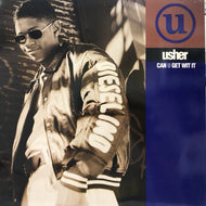 USHER / CAN U GET WIT IT