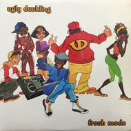 UGLY DUCKLING / FRESH MODE