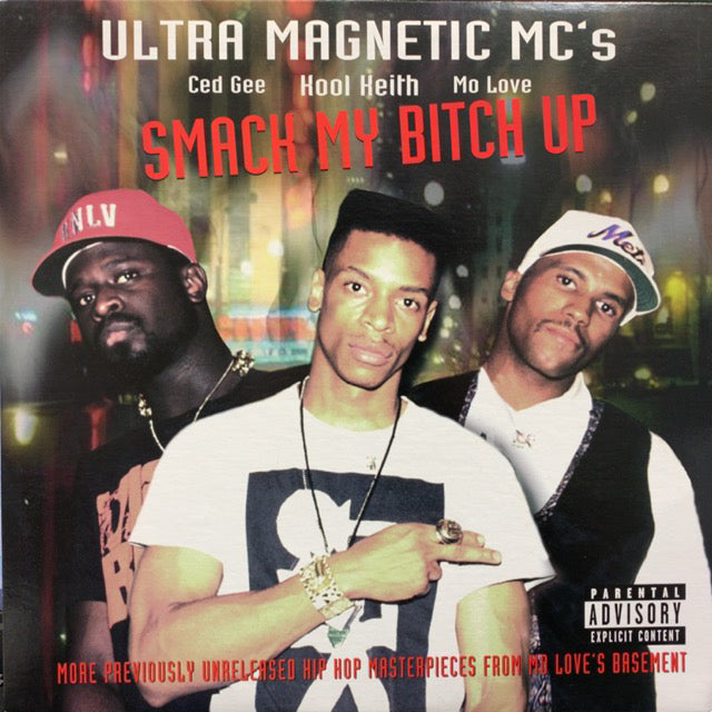 ULTRAMAGNETIC MC'S / SMACK MY BITCH UP – TICRO MARKET
