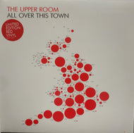 UPPER ROOM / ALL OVER THIS TOWN