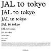 UNDERWORLD / JAL TO TOKYO