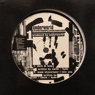 UNDERWORLD / DUBNOBASSWITHMYHEADMAN
