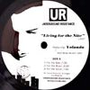 UNDERGROUND RESISTANCE / LIVING FOR THE NITE