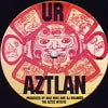 UNDERGROUND RESISTANCE / AZTLAN / DAYSTAR RISING