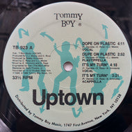 UPTOWN / Dope On Plastic / It's My Turn