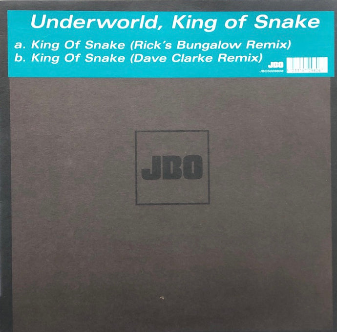 UNDERWORLD / King Of Snake (Remix)