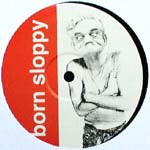 UNDERWORLD vs ELEKTRONAUTS / BORN SLOPPY