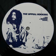 UPFULL ROCKERS / CRY / SQUEEZE