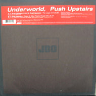 UNDERWORLD / PUSH UPSTAIRS