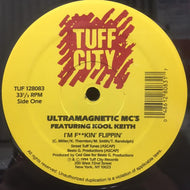 ULTRAMAGNETIC MC'S / I'M F**KIN' FLIPPIN'
