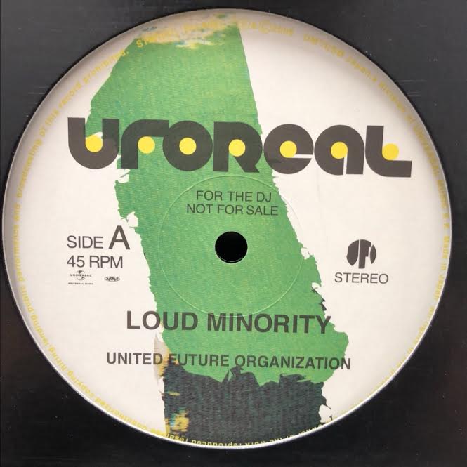 UNITED FUTURE ORGANIZATION (U.F.O.) / LOUD MINORITY – TICRO MARKET