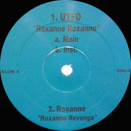 UTFO / ROXANNE ROXANNE