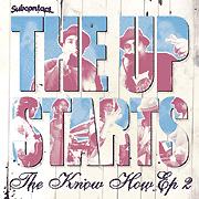 UPSTARTS / THE KNOW HOW EP2