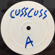 UNKNOWN ARTIST / CUSS CUSS