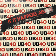 UB40 / IF IT HAPPENS AGAIN