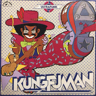 ULTRAFUNK / KUNG FU MAN