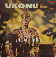 UKONU / African Nite Life