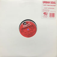 URBAN SOUL / I Got This Feeling