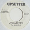 UPSETTERS / LIVE INJECTION