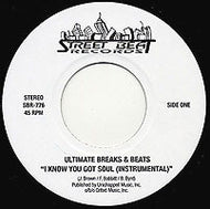 ULTIMATE BREAKS & BEATS / I KNOW YOU GOT SOUL (BOBBY BYRD)