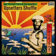 UPSETTERS / Upsetters Shuffle