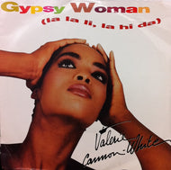 VALERIE CANNON-WHITE / GYPSY WOMAN