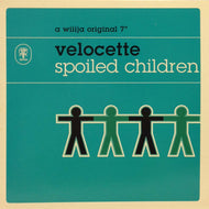 VELOCETTE / SPOILED CHILDREN