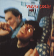 VELVET CRUSH / THE POST GREATNESS E.P.