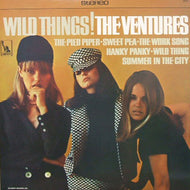 VENTURES / WILD THINGS!