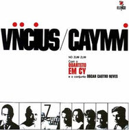 VINICIUS ／ CAYMMI / NO ZUM ZUM