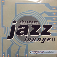 V.A. / ABSTRACT JAZZ LOUNGE II
