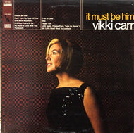 VIKKI CARR / IT MUST BE HIM