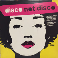 V.A. / DISCO NOT DISCO