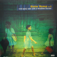 V.A. / SISTER BOSSA Vol. 2