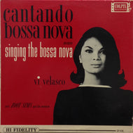 VI VELASCO / CANTANDO BOSSA NOVA